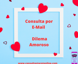 Consulta por E-Mail Dilema Amoroso